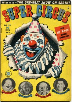 an old circus poster with clowns on it's face and the words, super circus