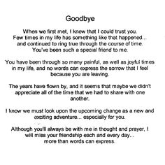 a poem written in black and white with the words goodbye