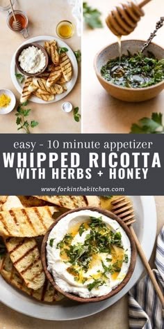 the ingredients to make whipped ricotta with herbs and honey are shown in this collage