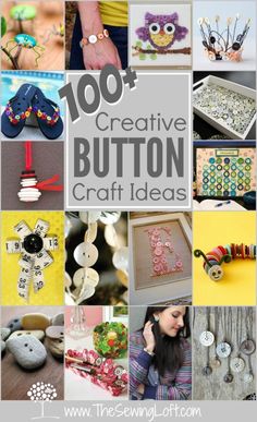 the words 100 creative button craft ideas are shown in this collage with images of buttons and