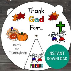 a thanksgiving card with the words, thank god for items for thanksgiving and a free printable