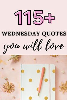 a notebook and pen on top of a pink surface with gold stars around it, the text reads 15 + wednesday quotes you will love