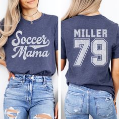 Soccer Mom Shirt Soccer Mama Tshirt Cute Soccer Tee for Women Personalized Sports T-shirt Name and Number on Back Vintage Game Day Apparel ♡ Deliciously soft, lightweight tshirt  50% Poly 25% Cotton 25% Rayon, 4.3 oz ♡ PROFESSIONALLY PRINTED to ensure quality and durability �♡ SIZING regular unisex fit, see size chart in photos ♡ CARE wash inside out, cold water, air dry or low heat do not iron graphic or dry clean ♡ DELIVERY TIME - estimates can be impacted by high seasonal traffic 2-7 day produ Soccer Tshirt, Games For Moms, Soccer Tees, Soccer Mom Shirt, Photo Care, Soccer Mom, Sports Mom, Mom Tees, Tees For Women