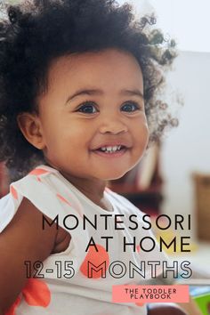 Getting Started with Montessori at Home with Your 12-15 Month Old | Check out these tips to help you introduce Montessori to your baby or toddler. Fun learning activity ideas, awesome Montessori inspired toys and materials for 1 year olds, Montessori friendly home design ideas, practical life activities, and more. Let's get started! #montessori #montessoribaby #montessoritoddler #montessoriathome Montessori Environment