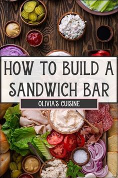 the cover of how to build a sandwich bar by julia's cuisine is shown