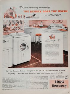 an old ad for the bendix washing machine and dryer from 1950's