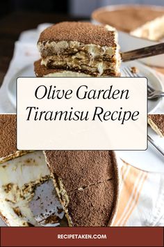 an image of a cake on a plate with the words olive garden tiramus recipe