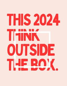 the words think outside the box are in red and white on a light pink background