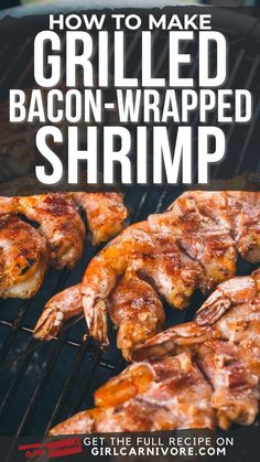 how to make grilled bacon wrapped shrimp on the grill