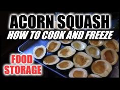 an image of how to cook and freeze acorn squash in the oven with text overlay