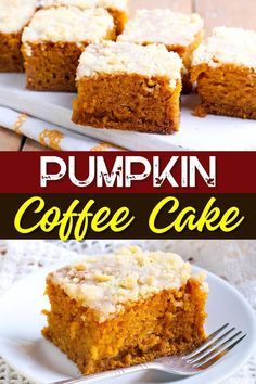 pumpkin coffee cake on a white plate with a fork in front of it and the words pumpkin coffee cake overlay