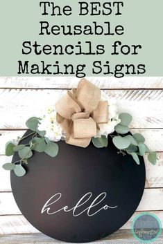 the best reusable stencils for making signs with flowers and greenery