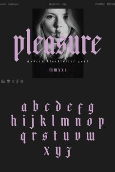 the font and numbers for pleasure are displayed in this black and pink typeface design