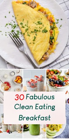 30 fabulous clean eating breakfasts that are easy to make and great for the whole family