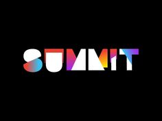 the word summit written in multicolored letters on a black background with white and red accents