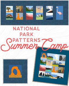 the national park patterns for summer camp