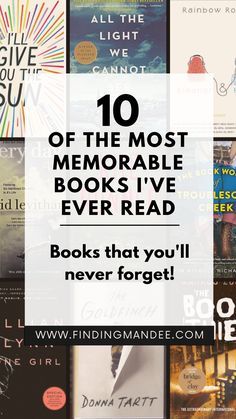 the top ten most memorable books i've ever read that you'll never forget