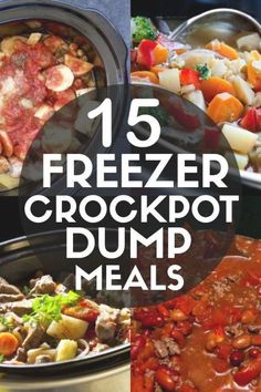 the top 15 freezer crockpot dump meals