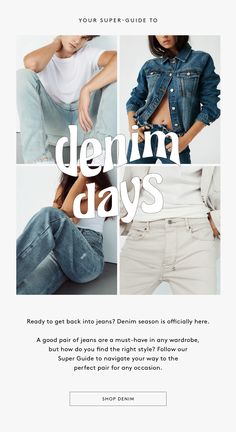 an advertisement for denim days with images of jeans