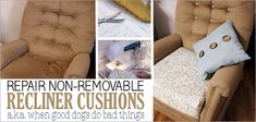 repair non - removalable recliner cushions and how to fix them with good cost