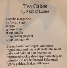 a recipe for tea cakes with instructions on how to make them