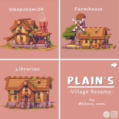 four different houses with the words plain's village revamp written on each one