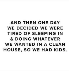 Sleep Quotes Funny, Sleep Quotes, Mommy Quotes, Motherhood Funny, Funny Baby Quotes, Mom Life Quotes, Funny Mom Quotes, Parenting Memes