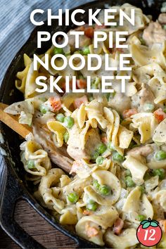 chicken pot pie noodle skillet with text overlay