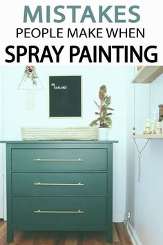 a green dresser with text overlay that says 10 things to do when you're not using spray paint