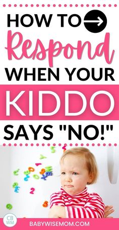 How to respond when your kiddo says no. What to do when your child tells you no after given an instruction. Get step-by-step guidelines for baby through 8 year olds. #discipline #toddlertips #logicalconsequences Gentle Discipline, Parenting Discipline, Tantrums Toddler, Toddler Discipline, Parenting Techniques