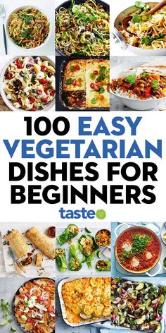 the cover of 100 easy vegetarian dishes for beginners by tasty, with images of different