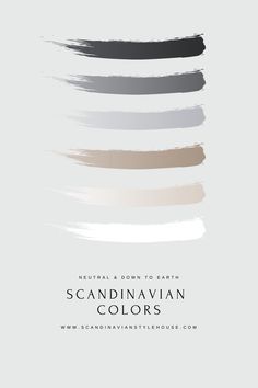 an image of the same color scheme for different shades of gray and white, with text that reads natural & down to earth scandinavian colors