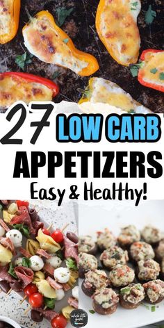 low carb appetizers are easy and healthy for the whole family to enjoy