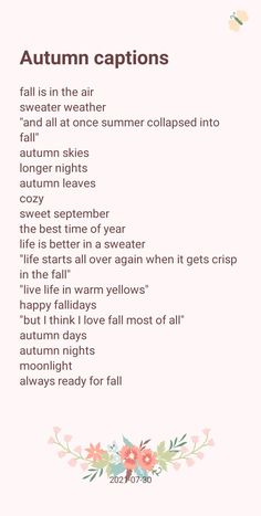 the poem autumn captions is written in english and spanish, with flowers on it