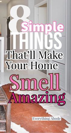 Let's get your home smelling amazing! This post shares 8 natural and creative ways you can make your home smell amazingly fresh and clean! Diy Home Scents House Smells, Smell Good House Hacks, Smell Good House, Smell Hacks For Home, Hacks For Home, Carpet Smell, Make Your Home Smell Amazing, Perfume Aesthetic, Potpourri Recipes