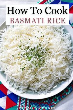 basmati rice in a white bowl with parsley on top and text overlay how to cook basmati rice