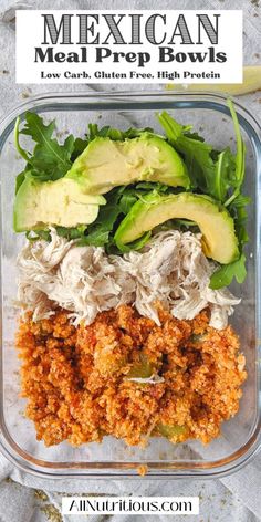 mexican meal prep bowls in a plastic container with avocado, chicken and rice