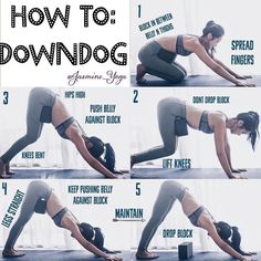 a woman doing yoga poses with the words how to downdog above her and below her