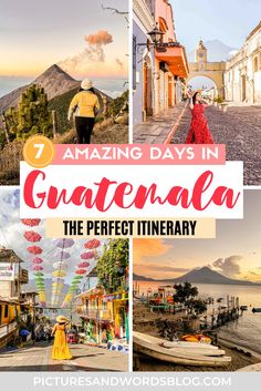 the words amazing days in guatemala with pictures of boats and people walking on the street