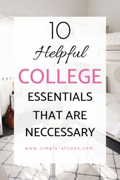 the top ten college essentials that are necessary