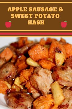 an apple sausage and sweet potato hash dish on a white plate with text overlay