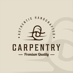 the logo for carpentry, a premium quality handcrafted product that is available in