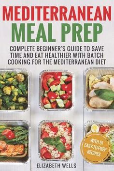 the mediterranean meal prep cookbook