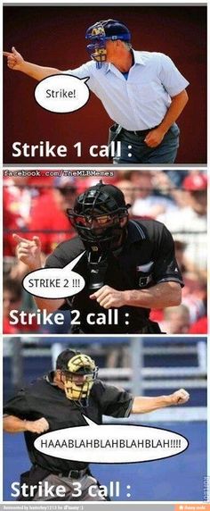 two different pictures with words that say strike 1 call, strike 2 call and strike 3 call