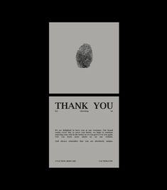 a black and white photo with the words thank you written on it in front of a fingerprint