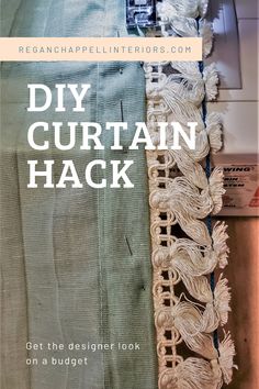 the front cover of a sewing book with text overlay that reads diy curtain hack get the designer look on a budget