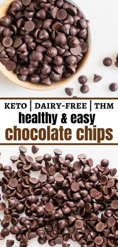 healthy and easy chocolate chips recipe for keto, dairy - free trimmings