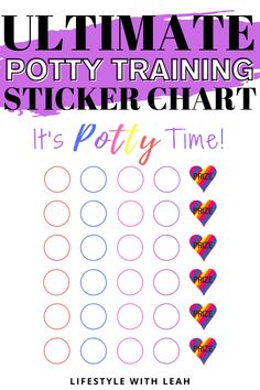 the ultimate potty training sticker chart is shown with hearts and words on it