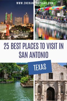 the best places to visit in san antonio texas