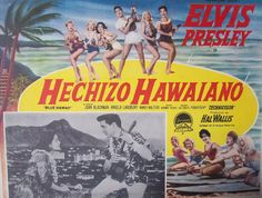 an old movie poster for hechizo hawaiiano starring elvis presley and his girls